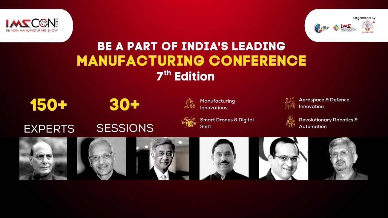 IMS Conference 2025: India’s Manufacturing Leaders to Gather in Bengaluru on November 7 and 8
