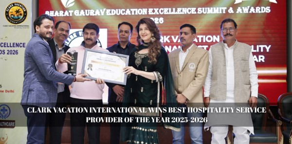 Clark Vacation International Wins Best Hospitality Service Provider of the Year 2025-2026